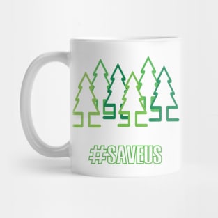 Save The Trees Mug